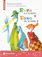 Rafa la garza y Tono el zorro 8431680806 Book Cover