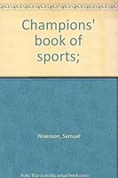 Champions' book of sports; B0007EIVWS Book Cover