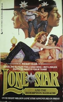 Lone Star and the Redemption Massacre - Book #137 of the Lone Star