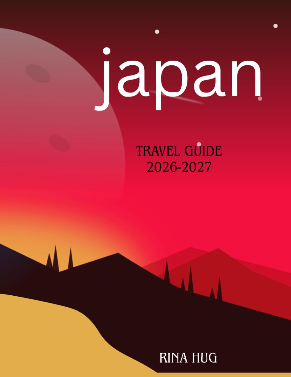 Japan travel guide 2026-2027: “A simple guide to traveling Japan cheaply and small budget“