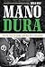 Mano Dura: The Politics of Gang Control in El Salvador