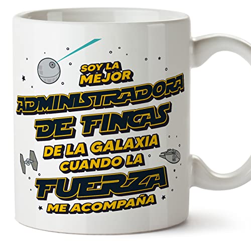 MUGFFINS Tazas para ADMINISTRADORA DE FINCAS mujer - En Español - Mejor de la Galaxia Cuando Fuerza me Acompaña - 11 oz / 330 ml - Regalo original y divertido