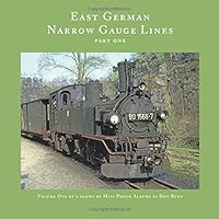 European Trains and Trams: East German Narrow Gauge Lines-Part One 1976422531 Book Cover