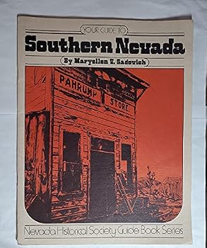 Unknown Binding Your guide to southern Nevada (Nevada Historical Society guide book series) Book