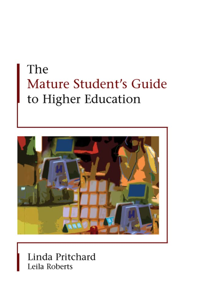 Buy The Mature Student's Guide to Higher Education — BookShops.in
