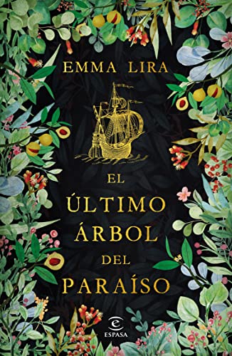 El último árbol del paraíso (ESPASA NARRATIVA)