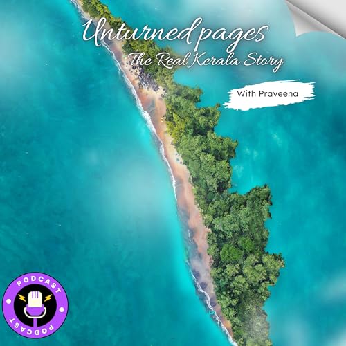 Couverture de Unturned Pages: The Real Kerala Story