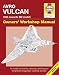 Produktbild Avro Vulcan Owners' Workshop Manual: An insight into owning, restoring, servicing and flying Britain's legacy Cold War bomber