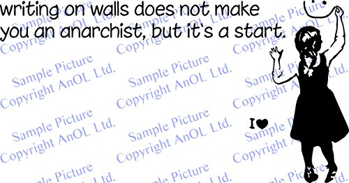 AnOL Banksy Vinilo para Pared Frase La Escritura en Paredes no te Hacen Anarquista/Niña con Cara Sonriente/Street Graffiti Pegatina + Gratis Adhesivo (120x63 cm)