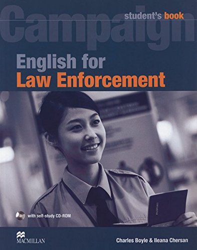 Campaign: English for Law Enforcement / Student’s Book + CD-ROM Campaign: English for Law Enforcement / Student’s Book + CD-ROM