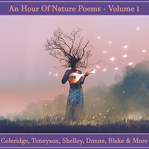 An Hour of Nature Poems - Volume 1 by William Wordsworth, Gerard Manley Hopkins, Radclyffe Hall, Various episode artwork