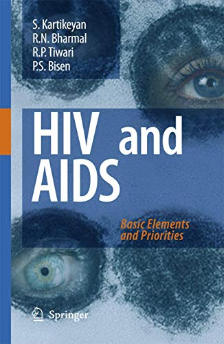 HIV and AIDS:: Basic Elements and Priorities view 2