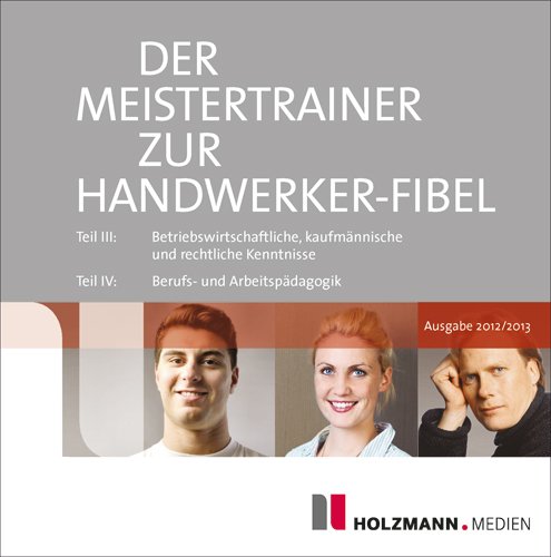 Preisvergleich Produktbild Der Meister-Trainer zur Handwerker-Fibel 2012 / 2013