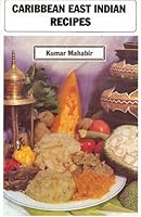 Caribbean East Indian recipes 9768012757 Book Cover
