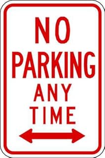 Zing Green Products 2268 No Parking Sign, Eco Safety No Parking Anytime Street Sign, Left and Right Arrow, 18 by 12 Inch, Red on White, Engineer-Grade Prismatic