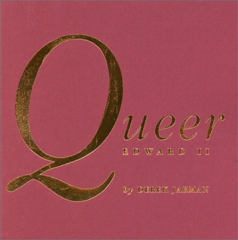 Queer Edward II: Amazon.co.uk: Jarman, Derek: 9780851703169: Books