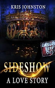 Paperback Sideshow: A Love Story Book