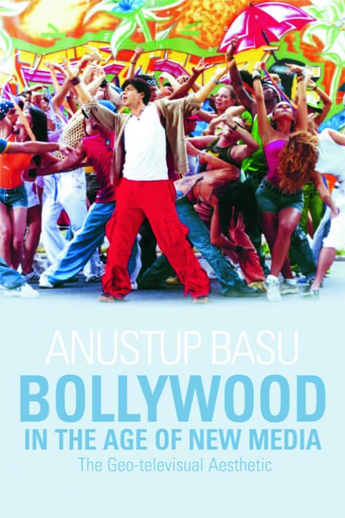 Bollywood in the Age of New Media pour comprendre l'impact des plateformes numériques