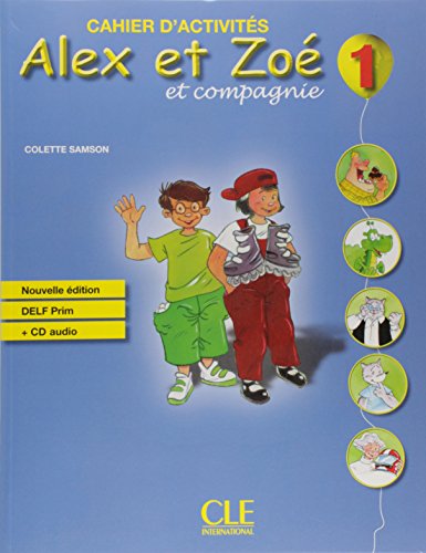 Alex et Zoe 1 Cwiczenia z plyta CD [Lingua francese]: Cahier d'activités