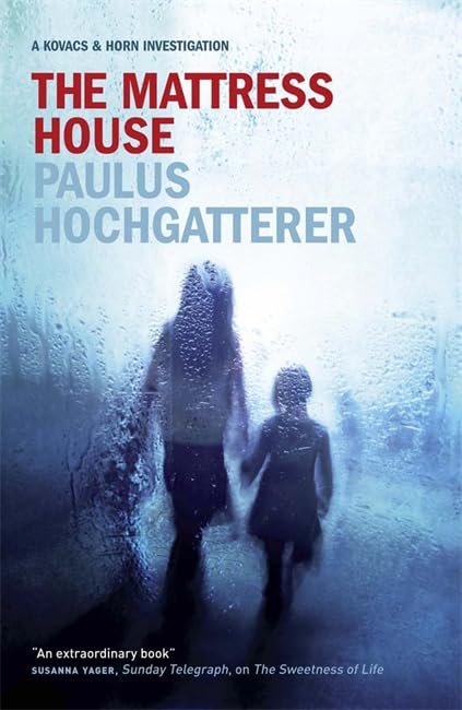 Buy The Mattress House: A Kovacs and Horn Investigation — BookShops.in