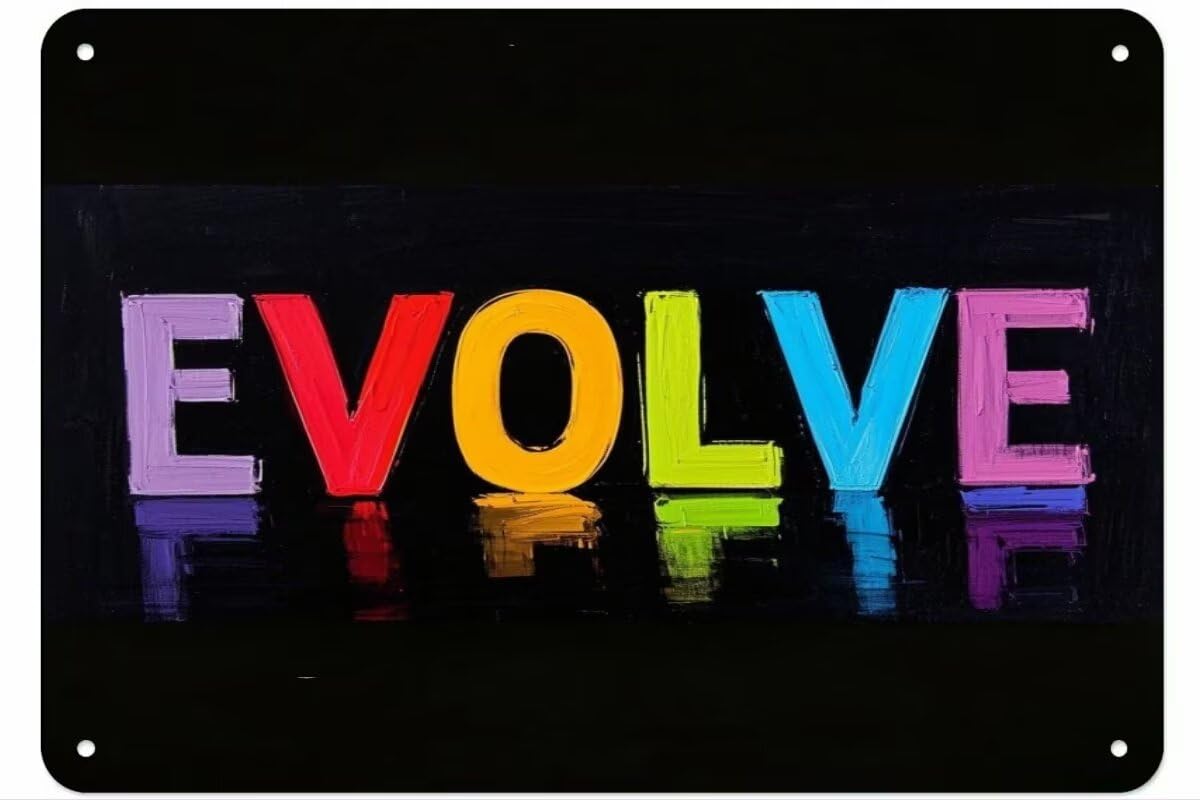EVOLVE Tin Sign Decor Retro Wall Decor For Home Coffee Bar Funny Aluminum Sign 8x12 Inch