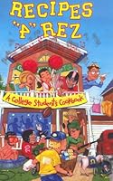 Recipes "4" Rez: A College Student's Cookbook 0968436617 Book Cover