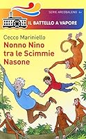 Nonno Nino tra le Scimmie Nasone 8856631563 Book Cover