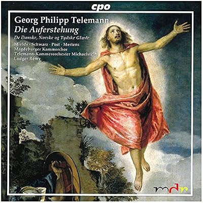 Telemann: Die Auferstehung