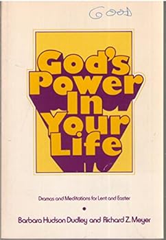 Paperback God's power in your life: Dramas and meditations for Lent and Easter Book