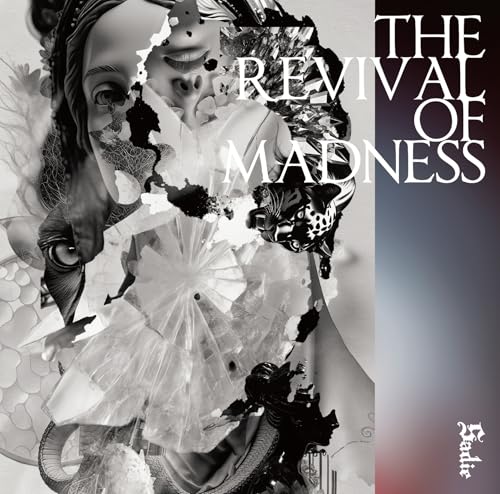 THE REVIVAL OF MADNESS【通常盤】