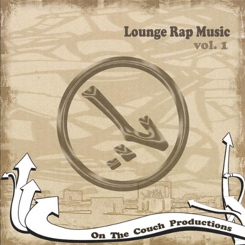 Vol. 1-Lounge Rap Music