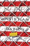 Christian Nation: A Novel