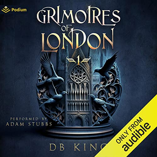 Grimoires of London 1 by DB King episode artwork