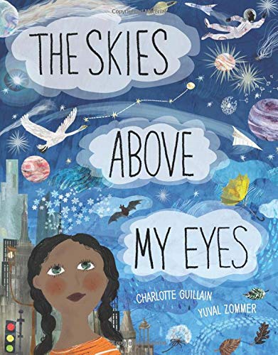 The Skies Above My Eyes (Look Closer) The Skies Above My Eyes (Look Closer)