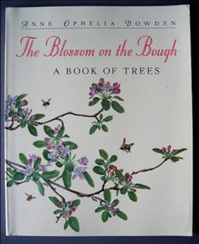 Paperback The Blossom on the Bough: A Book of Trees Book