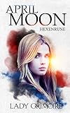 Cover zum Buch April Moon: Hexenrune