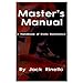 The Master's Manual: A Handbook of Erotic Dominance