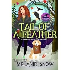 Tail of a Feather Audiolibro Por Melanie Snow arte de portada