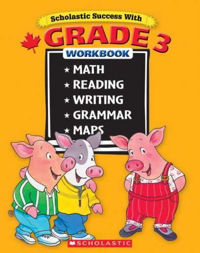 Scholastic Success with 3rd Grade Workbook: Scholastic Canada Ltd: 9780545990257: Amazon.com: Books