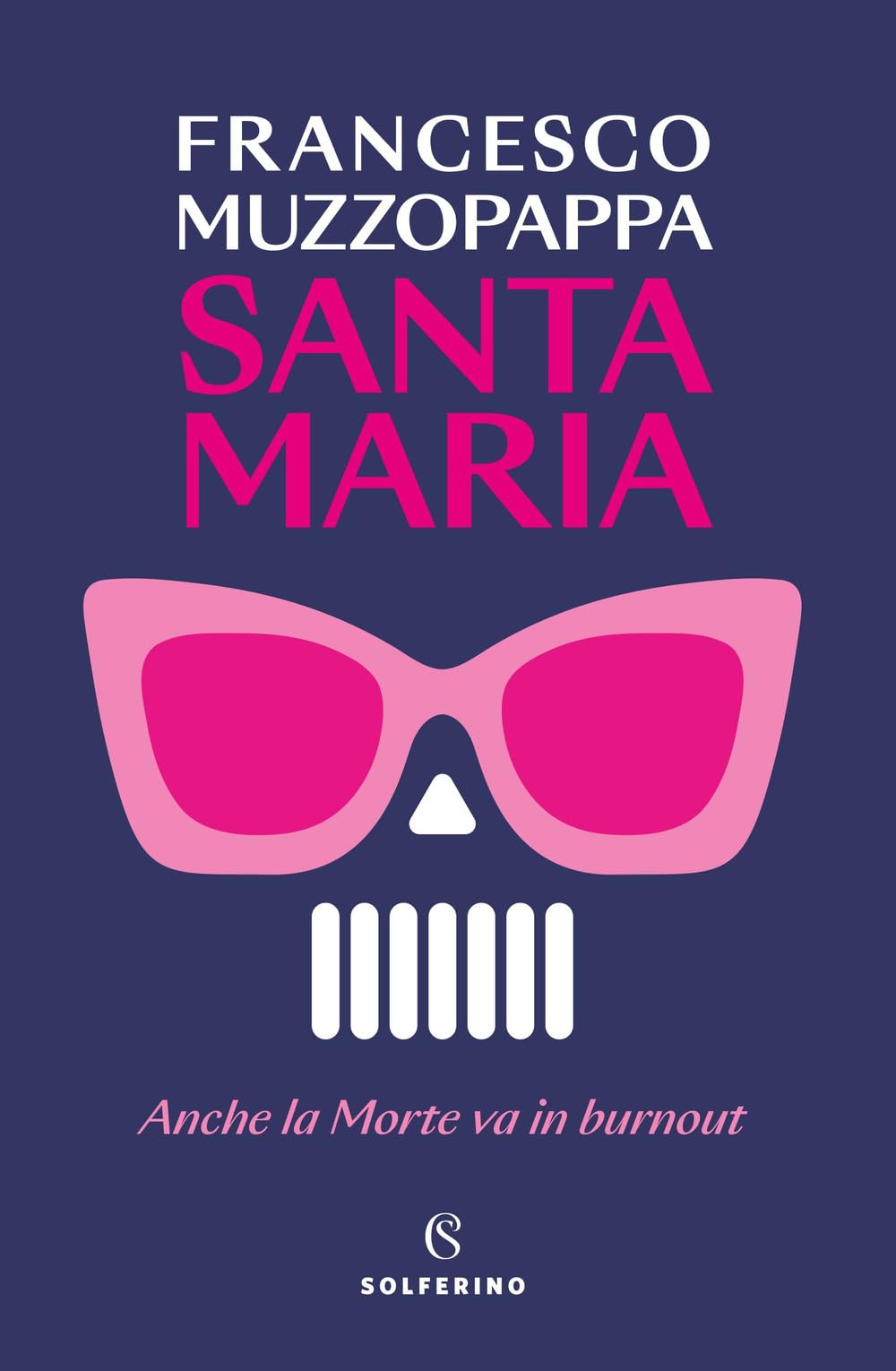 Santa Maria. Anche La Morte Va In Burnout - 4