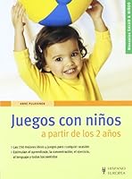 Juegos con ninos/ Games with Kids (Salud & Ninos/ Kids and Health) 8425517648 Book Cover