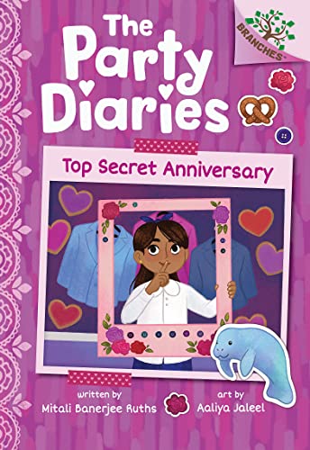 Top Secret Anniversary: A Branches Book (The Party Diaries #3) (3)