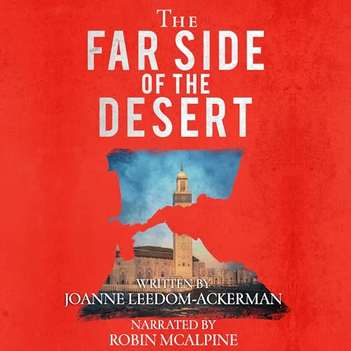 The Far Side of the Desert by Joanne Leedom-Ackerman episode artwork