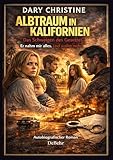 Cover zum Buch Albtraum in Kalifornien: Das Schweige...