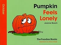 Pumpkin Feels Lonely 190652209X Book Cover