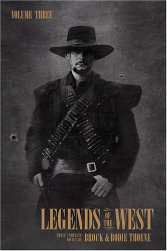 Legends of the West Volume Three
