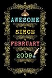 Photo Gallery awesome since february 2009: birthday gift for 11 years old, blank lined journal/notebook 11th birthday gift for women and men anniversary. 6x9 inches, 120 pages Photo Gallery awesome since february 2009: birthday gift for 11 years old, blank lined journal/notebook 11th birthday gift for women and men anniversary. 6x9 inches, 120 pages