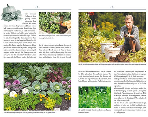 Bio Garten: Mit Liebe gepflegt und geerntet. Anleitungen für den Anbau von leckerem Bio-Obst und Bio-Gemüse