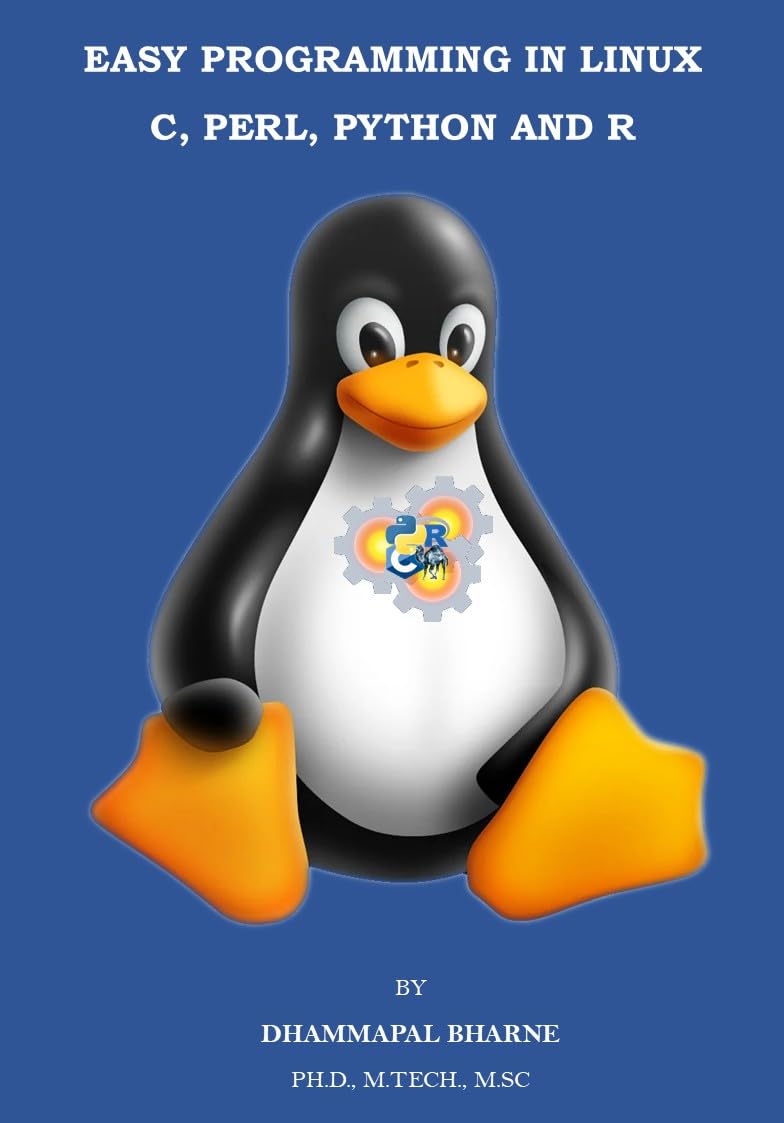EASY PROGRAMMING IN LINUX C, PERL, PYTHON AND R (English Edition)