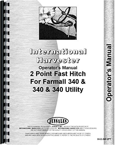 Farmall 340 Tractor 2 Point Hitch Operators Manual (Farmall)